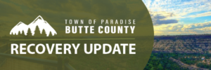 Town of Paradise Butte County Recovery Update