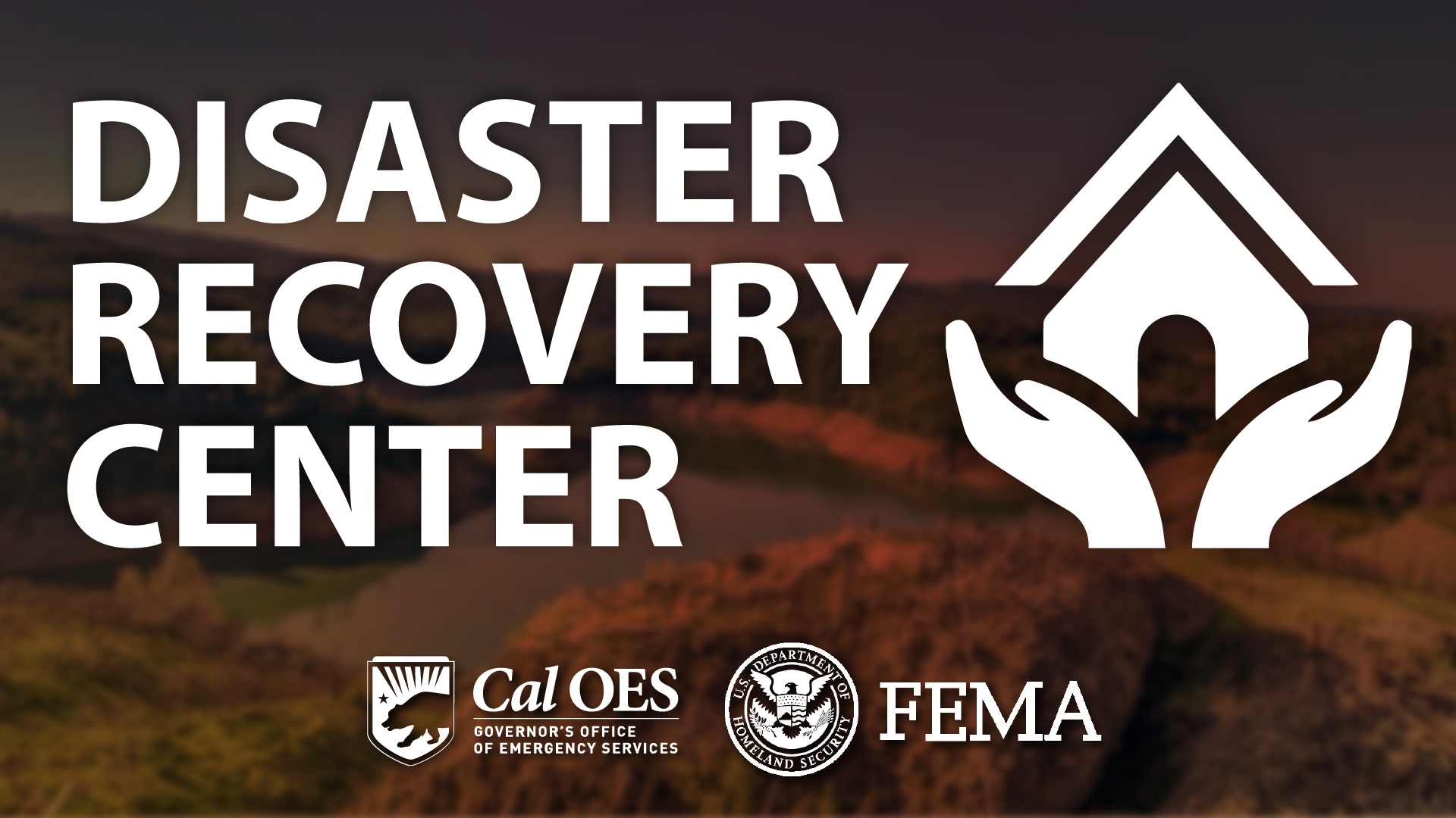 Disaster Recovery Centers Now Open