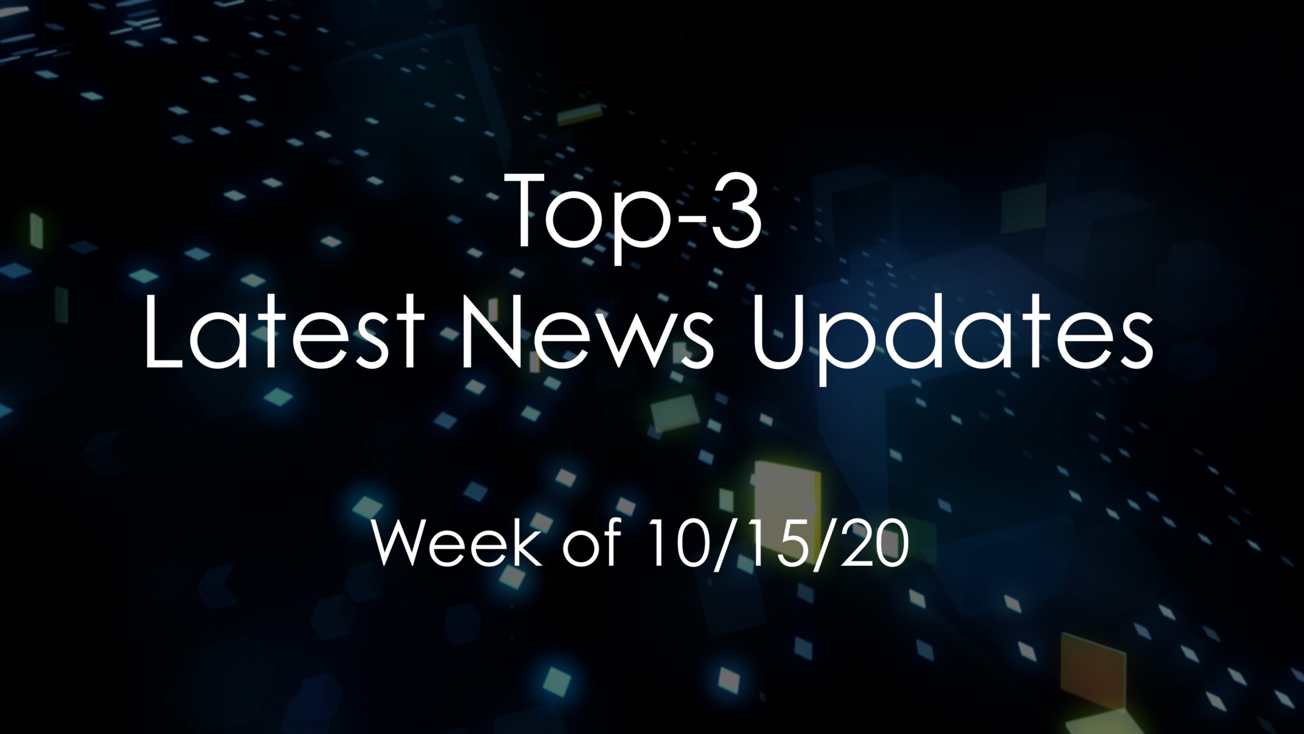 Top 3 Cal OES News Topics for the Week of October 15th