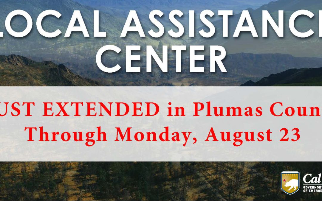 Local Assistance Center in Plumas County Extended to Support Residents Affected by the Beckwourth Complex and Dixie Fires