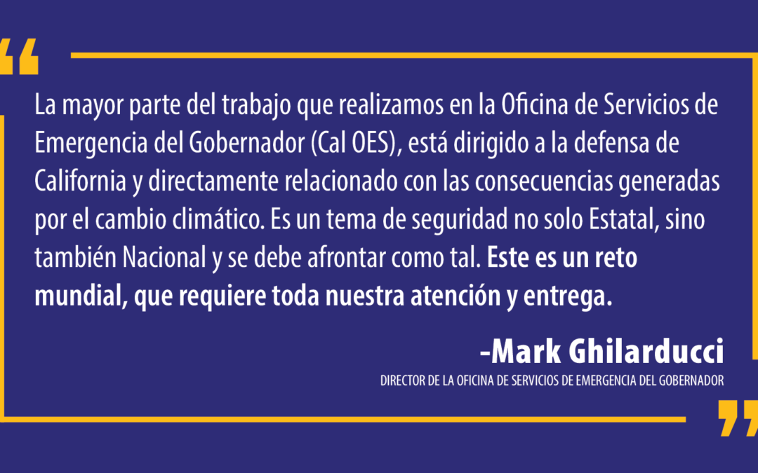 DECLARACIÓN: El nuevo y preocupante informe de las Naciones Unidas resalta las amenazas que representan los desastres provocados por el clima para la seguridad nacional de California