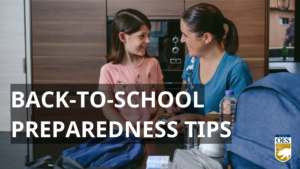 Image is in a kitchen setting with a child and adult packing emergency supplies into a backpack. Text reads Back to School Preparedness tips. a cal O E S logo of a golden bear is in the lower right corner