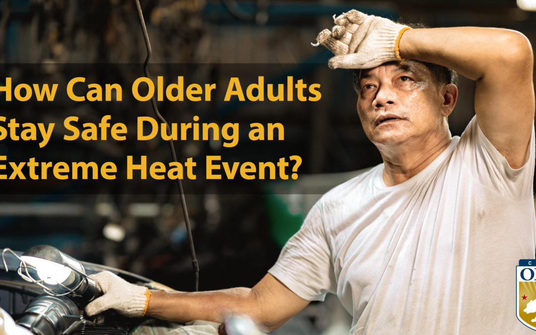 How Older Adults Can Stay Safe During an Extreme Heat Event