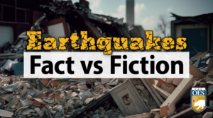 Image of building redduced to rubble with text that reads Earthquakes Fact vs Fiction