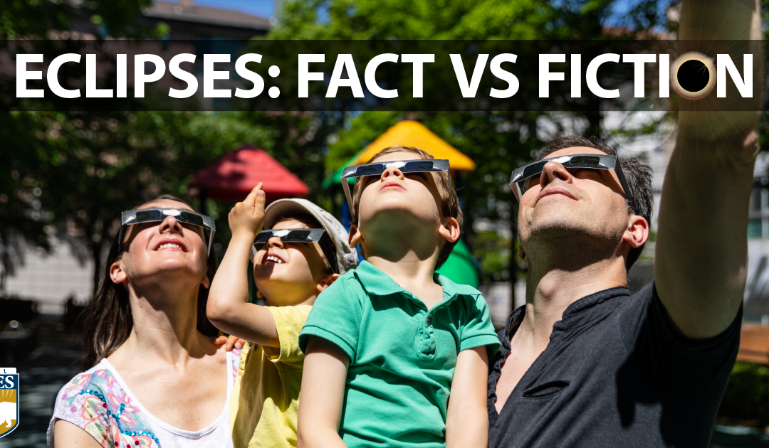 Eclipses: Separating Fact from Fiction