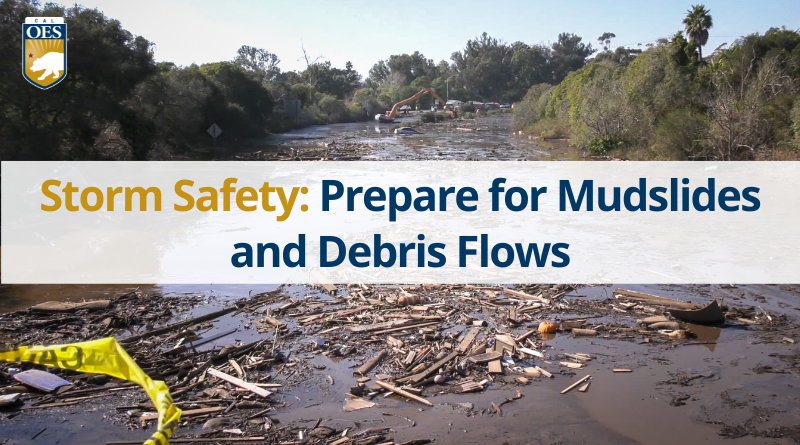 Storm Safety: Prepare for Mudslides and Debris Flows