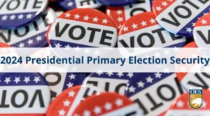 2024 Presidential Primary Election Security