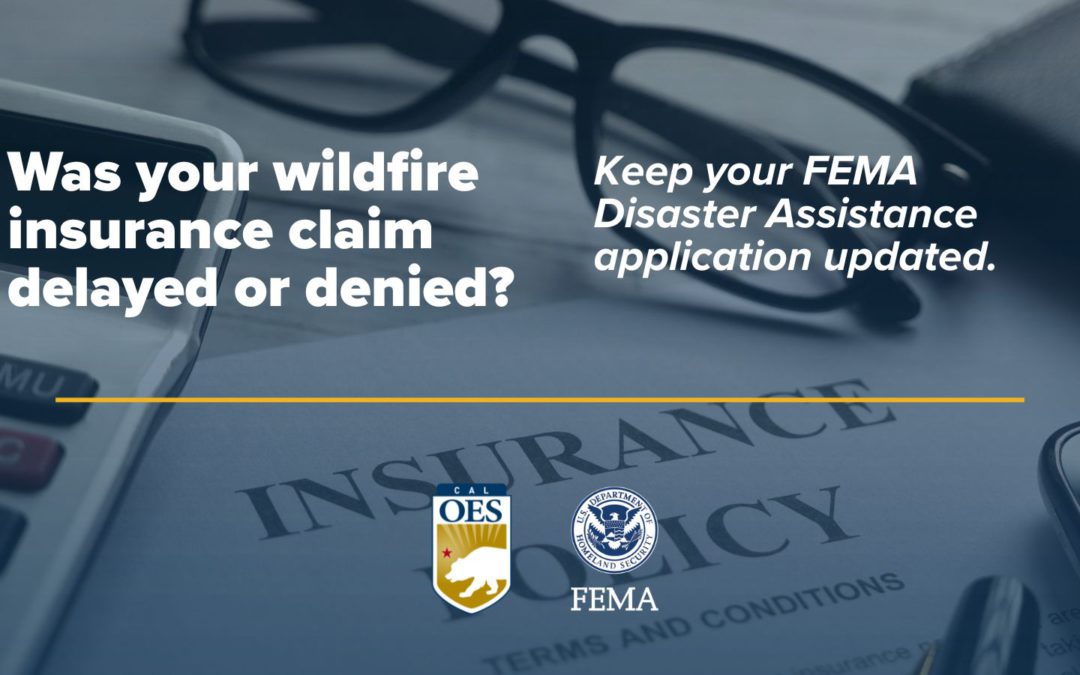 As Wildfire Survivors Receive Their Insurance Settlements, FEMA Disaster Assistance Can Bridge Financial Gaps