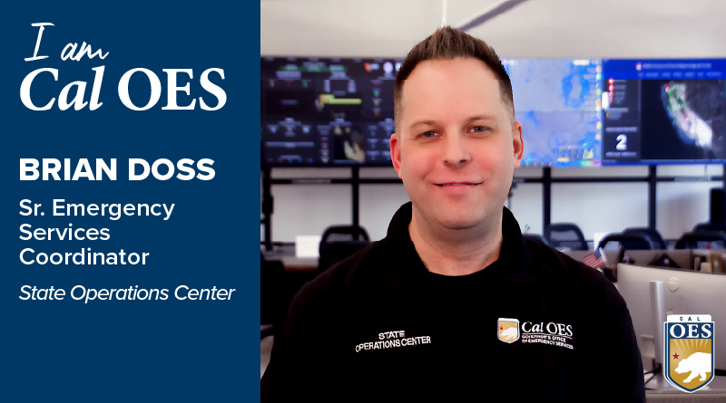 Watch: Shining a Spotlight on Staff – I am Cal OES Video Series-Brian Doss