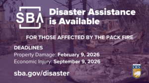 The graphic announces the availability of disaster loans for people affected by the Pack Fire and provides the deadlines for loan applications.