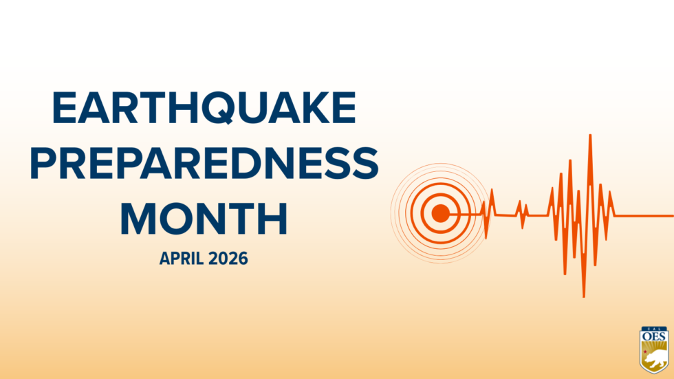 April is Earthquake Preparedness Month 