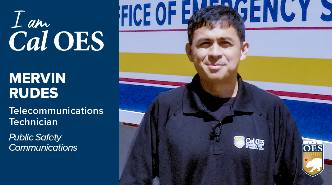 Watch Shining a Spotlight on Staff – I Am Cal OES Video Series – Mervin Rudes