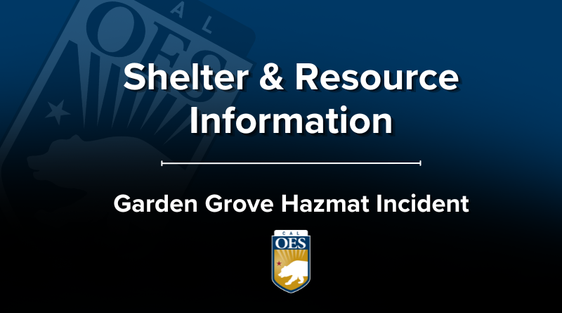 Community Resources for Garden Grove Hazmat Incident