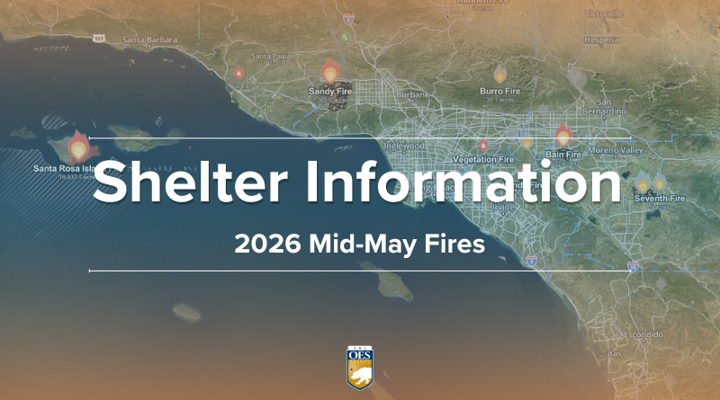 Shelters Available for Communities Impacted by the 2026 Mid-May Fires