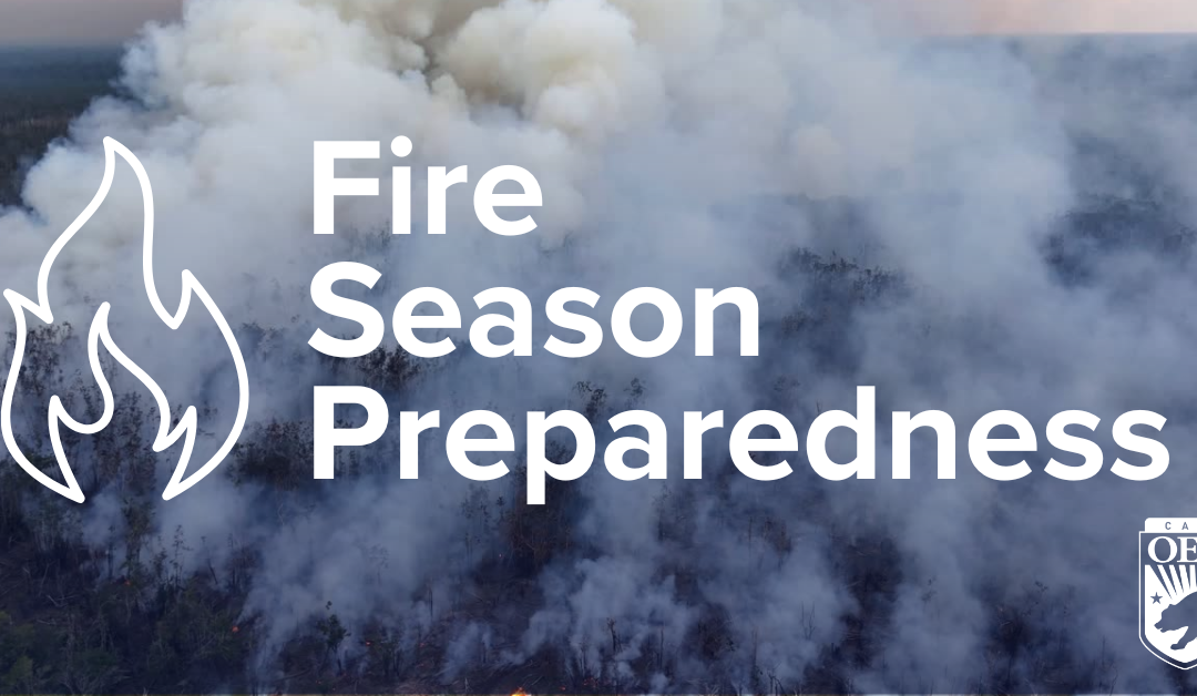 Being Prepared for Wildfire Season