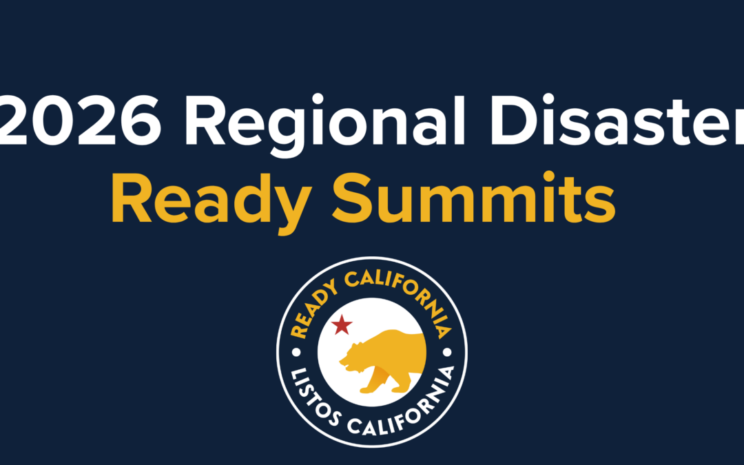 Ready California Brings Disaster Preparedness to Communities Statewide 